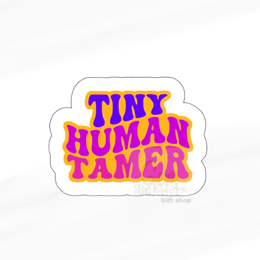 Tiny human tamer sticker